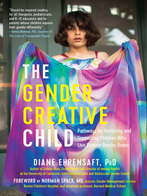 Title details for The Gender Creative Child by Diane Ehrensaft - Available